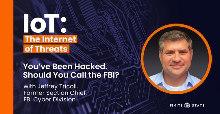 Should you call the FBI after being hacked? with Jeffrey Tricoli