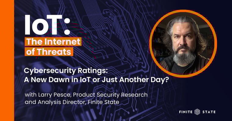 Tune In Now:  IoT Security & the U.S. Cyber Trust Mark Podcast Episode