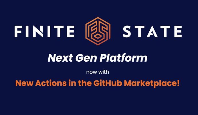 Finite State's GitHub Actions Marketplace Apps Are Live!